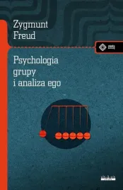 psychologia-grupy-i-analiza-ego-zygmunt-freud-meandry-kultury