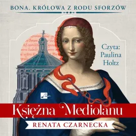 ksiezna-mediolanu-audiobook-renata-czarnecka