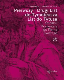 pierwszy-i-drugi-list-do-tymoteusza-do-tytusa-katolicki-komentarz