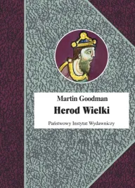 herod-wielki-martin-goodman-biografie-slawnych-ludzi