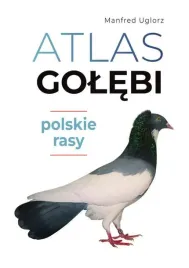 atlas-golebi-polskie-rasy-manfred-uglorz
