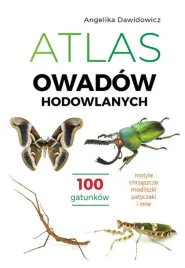 atlas-owadow-hodowlanych-100-gatunkow-angelika-dawidowicz