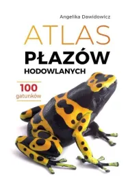 atlas-plazow-hodowlanych-100-gatunkow-angelika-dawidowicz