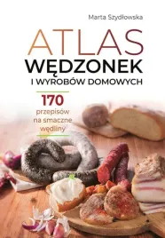 atlas-wedzonek-i-wyrobow-domowych-marta-szydlowska