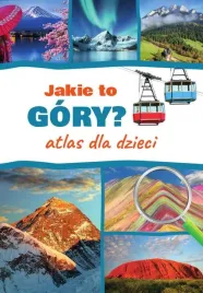 jakie-to-gory-atlas-dla-dzieci