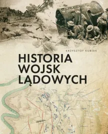 historia-wojsk-ladowych-krzysztof-kubiak