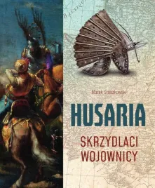 husaria-skrzydlaci-wojownicy-marek-groszkowski