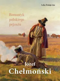 jozef-chelmonski-romantyk-polskiego-pejzazu-album