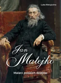 jan-matejko-malarz-polskich-dziejow-album