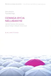 odwaga-bycia-nielubianym-ichiro-kishimi-poradnik