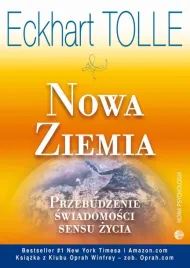 nowa-ziemia-eckhart-tolle-poradnik-sens-zycia-osobowosc