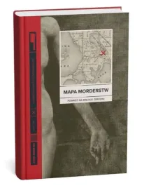 mapa-morderstw-powrot-na-miejsce-zbrodni-drew-gray