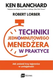 techniki-jednominutowego-menedzera-w-praktyce-ken-blanchard