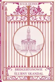 bridgertonowie-t-8-slubny-skandal-barwione-brzegi-julia-quinn