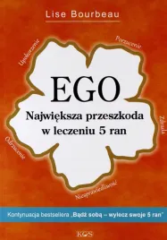 ego-najwieksza-przeszkoda-w-leczeniu-5-ran-lise-bourbeau