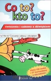 co-to-kto-to-cwiczenia-i-zabawy-z-dzwiekiem