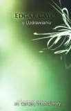 edgar-cayce-o-uzdrawianiu