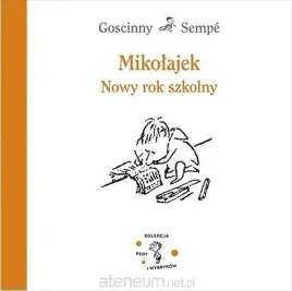 mikolajek-nowy-rok-szkolny-sempe-jean-jacques-goscinny-rene