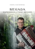 biesiada-najpiekniejsze-utwory-biesiadne-pawel-piotrowski