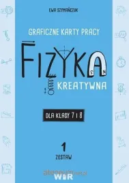fizyka-graficzne-karty-pracy-7-i-8-zestaw-1-ewa-szymanczuk