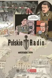 polskie-radio-wrzesien-39-jan-madejski-slawomir-czuba-maciej-czaplicki