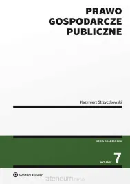 prawo-gospodarcze-publiczne-kazimierz-strzyczkowski