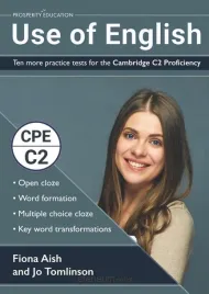 use-of-english-ten-more-practice-cambridge-c2-fiona-aish-jo-tomlinson