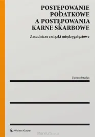 postepowanie-podatkowe-a-postepowania-karne-dariusz-strzelec