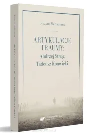 artykulacje-traumy-andrzej-strug-grazyna-maroszczuk
