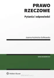 prawo-rzeczowe-pytania-i-odpowiedzi-joanna-kuzmicka-sulikowska