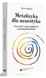 metafizyka-dla-neurotyka-marcin-fabjanski