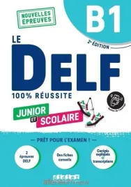 delf-100percent-reussite-b1-junior-online-ed-2023-romain-chretien