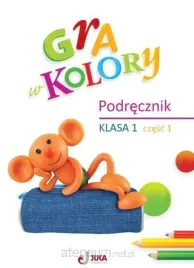 gra-w-kolory-sp-1-podrecznik-cz-1-barbara-mazur