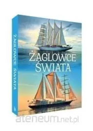 zaglowce-swiata-norbert-haladaj-ryszard-jedrusik-malgorzata-czarnomska