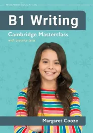 b1-writing-cambridge-masterclass-with-practice-margaret-cooze