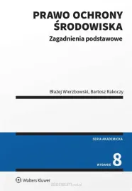prawo-ochrony-srodowiska-w-8-bartosz-rakoczy-blazej-wierzbowski