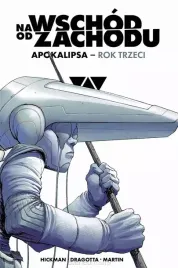 na-wschod-od-zachodu-apokalipsa-rok-trzeci-jonathan-hickman