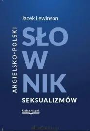 angielsko-polski-slownik-seksualizmow-jacek-lewinson