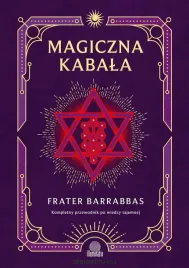 magiczna-kabala-kompletny-przewodnik-po-wiedzy-frater-barrabbas