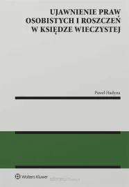 ujawnienie-praw-osobistych-i-roszczen-w-ksiedze-pawel-hadyna