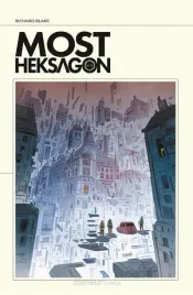 most-heksagon-richard-blake