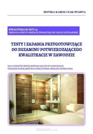 kwalifikacja-hgt-03-testy-i-zadania-do-egzaminu-monika-karolczak-snadna
