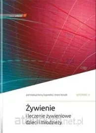 zywienie-i-leczenie-zywieniowe-dzieci-i-mlodziezy-h-szajewska