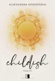 childish-aleksandra-negronska