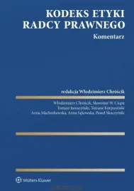 kodeks-etyki-radcy-prawnego-komentarz-wlodzimierz-chroscik
