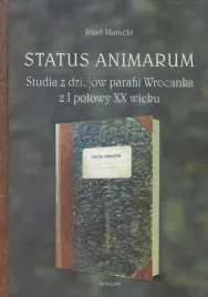 status-animarum-studia-z-dziejow-parafii-jozef-marecki