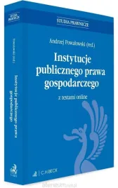 instytucje-publicznego-prawa-gospodarczego-red-andrzej-powalowski