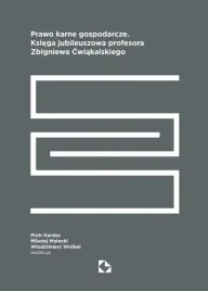 prawo-karne-gospodarcze-ksiega-jubileuszowa