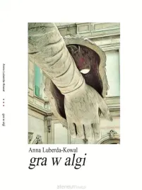gra-w-algi-anna-luberda-kowal