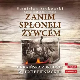 zanim-sploneli-zywcem-audiobook-stanislaw-srokowski